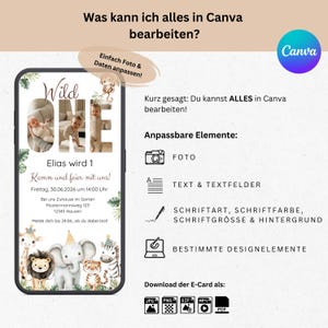 May include: A digital invitation for a first birthday party, featuring the text "Wild One" and a photo of a baby. The design includes jungle animal illustrations and the Canva logo. The invitation also includes event details.
