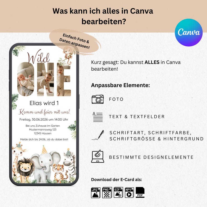 May include: A digital invitation for a first birthday party, featuring the text "Wild One" and a photo of a baby. The design includes jungle animal illustrations and the Canva logo. The invitation also includes event details.