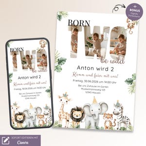 Op de afbeelding: Een verjaardagsuitnodiging met een junglethema. De uitnodiging bevat de tekst "BORN TWO be wild" met foto's van een peuter. De uitnodiging bevat ook de tekst "Anton wird 2" en "Komm und feier mit uns!" met cartoon dieren.