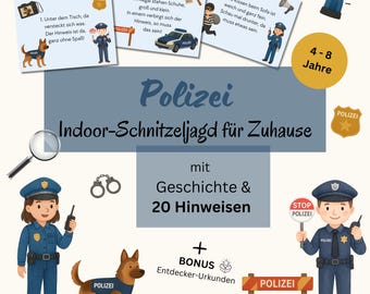 Indoor Schnitzeljagd Kinder 4-8 Jahre, Polizei Schatzsuche drinnen Schnitzeljagd Kindergeburtstag zum Ausdrucken PDF Schatzsuche für Zuhause
