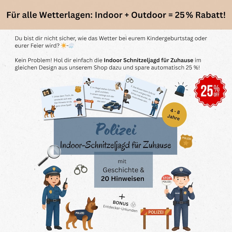 K&ouml;nnte beinhalten: Werbebild f&uuml;r ein Indoor-Schnitzeljagdspiel mit Polizeimotto. Das Bild enth&auml;lt Illustrationen von Polizisten, einem Polizeihund und Hinweisen. Der Text enth&auml;lt "Indoor Schnitzeljagd f&uuml;r Zuhause" und "25% Rabatt!"