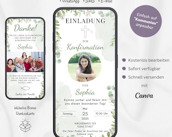May include: A digital invitation for a confirmation ceremony with a green floral design. The invitation features a cross, the name Sophia, and the date and time of the event. The text "Einfach auf "Kommunion" anpassbar" is also included.