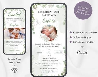 May include: A digital invitation for a baby's christening. The invitation features a green and white floral design with a photo of a baby. The text on the invitation reads "Einladung zur Taufe von Sophia" and includes the date, time, and location of the event. The invitation also includes the text "Kostenlos bearbeiten, Sofort verfügbar, Schnell versenden mit Canva".