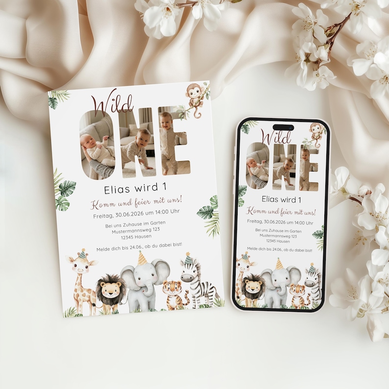 May include: A white invitation and a smartphone screen displaying a birthday party invitation. The design features the text "Wild One" with a photo of a baby. Below, it reads "Elias wird 1" and party details. The bottom has cartoon animals.