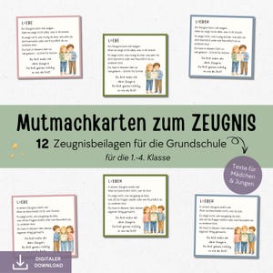 Könnte beinhalten: Ein Set aus 12 Mutmachkarten in deutscher Sprache für Zeugnisse. Jede Karte zeigt Illustrationen von Kindern und Text, darunter Sätze wie "Liebe" und "Du bist mehr als dein Zeugnis."