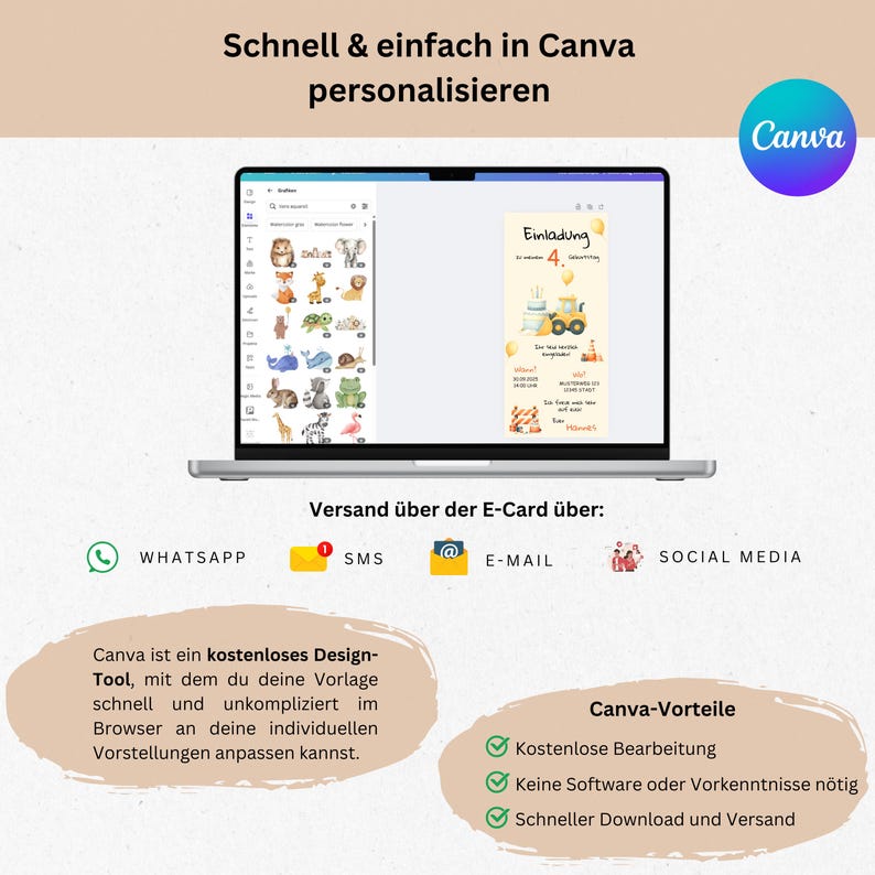 May include: A laptop screen displaying a Canva design template for a birthday invitation. The template features a yellow construction truck and the text "Einladung 4". The image also shows a selection of icons and graphics that can be used to customize the design. The text "Schnell & einfach in Canva personalisieren" is displayed at the top of the image. The text "Versand &uuml;ber der E-Card &uuml;ber" is displayed below the laptop screen, along with icons for WhatsApp, SMS, E-mail, and Social Media.