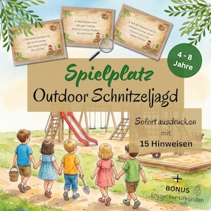 Könnte beinhalten: Bunte Illustration einer Spielplatz-Schnitzeljagd für Kinder im Alter von 4-8 Jahren. Das Bild zeigt eine Spielplatzszene mit Rutsche, Schaukeln und Kindern, die Händchen halten. Text enthält "Outdoor Schnitzeljagd" und "15 Hinweise".