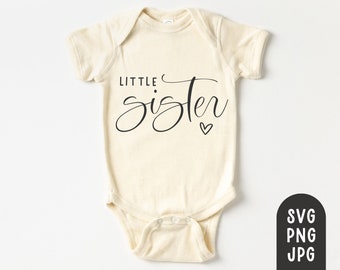 Kleine Schwester Svg, Kleine Schwester Onesie Svg, Little Sis Svg, Schwangerschaft Ankündigung Svg, Geschwister Shirt Svg, Geschwister Svg, Große Schwester Svg