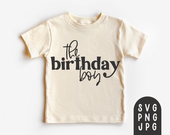 The Birthday Boy Svg, Birthday Boy Shirt Svg, Toddler Birthday Shirt Svg, Boys Birthday Shirt, Second Birthday Shirt, Birthday Boy Shirt, PNG