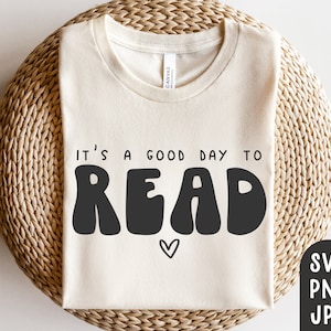 It's a Good Day to Read Svg, Reading Svg, Book Worm Svg, Bookworm, Book Nerd, Book Lover Svg, Cricut Cut File, PNG, JPG