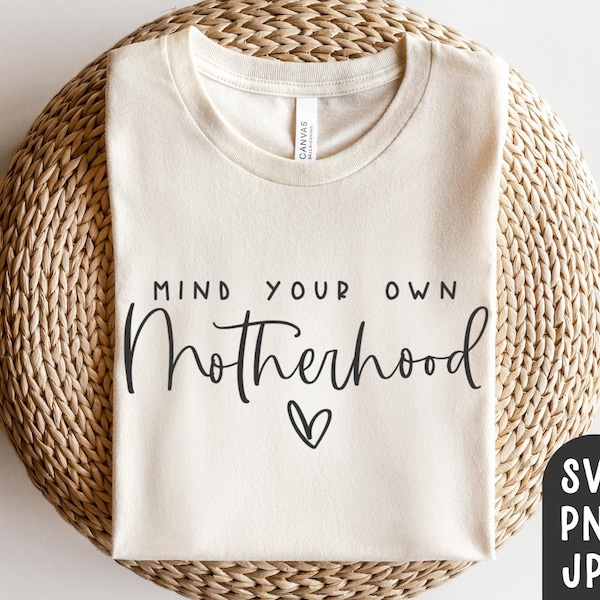 Cuida tu propia maternidad svg, Mom Shirt svg, Mama Svg, Mom life svg, Motherhood svg, modern, Files for Cricut, PNG Files, Print Cut Files