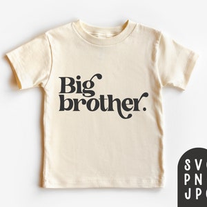 Big Brother Svg, Promoted to Big Brother svg, Pregnancy Announcement svg, Big Bro svg, Big Brother Shirt, Siblings svg, PNG, JPG, Cut file