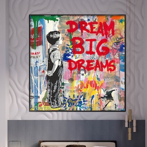 Dream Big Dreams,100% Hand Painted, Graffiti Art, Pop Art Painting, Wall Decor Living Room, Office Wall Art, Original Painting