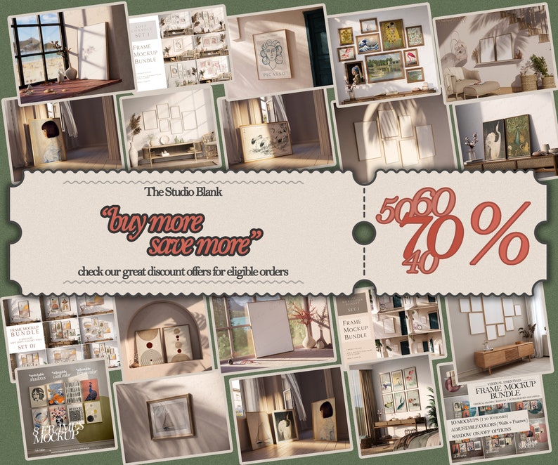 May include: A collage of images showcasing various framed artwork mockups. The images feature different styles of frames, artwork, and room settings. The text "buy more save more" and "check our great discount offers for eligible orders" is displayed on a ticket-shaped banner. The numbers 50, 60, 70, and 40 are displayed in red on the banner.