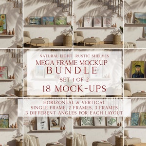May include: A set of 18 rustic wooden shelves with various sized frames, showcasing artwork and paintings. The shelves are arranged in a staggered pattern against a light beige wall, with natural light filtering through the window. The text "NATURAL LIGHT RUSTIC SHELVES MEGA FRAME MOCKUP BUNDLE SET 1 OF 2 18 MOCK-UPS HORIZONTAL & VERTICAL SINGLE FRAME, 2 FRAMES, 3 FRAMES 3 DIFFERENT ANGLES FOR EACH LAYOUT" is displayed on the image.