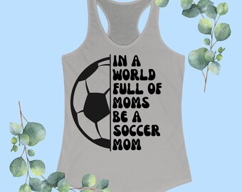 Fußball-Mama-Tanktop, Fußball-Mama-Shirt, Fußball-Mama-Geschenk, Spieltag-T-Shirt, Fußball-Shirt, Sport-Mama-Geschenk, Fußball-T-Shirt, Sport-Mama-Shirt