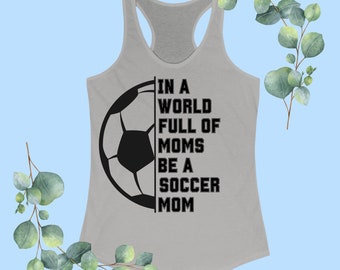 Fußball-Mama-Tanktop, Fußball-Mama-Shirt, Fußball-Mama-Geschenk, Spieltag-T-Shirt, Fußball-Shirt, Sport-Mama-Geschenk, Fußball-T-Shirt, Sport-Mama-Shirt