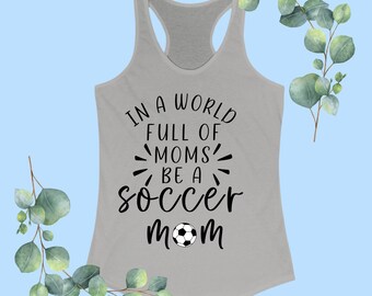 Fußball-Mama-Tanktop, Fußball-Mama-Shirt, Fußball-Mama-Geschenk, Spieltag-T-Shirt, Fußball-Shirt, Sport-Mama-Geschenk, Fußball-T-Shirt, Sport-Mama-Shirt