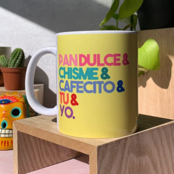 Pan Dulce, Chisme, Cafecito, Tu, Y Yo Mug by Very That | Latina Mug | latinx | 11 oz mug | Spanish | Spanglish | Chingona Gift