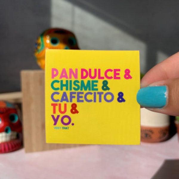 Tu y Yo Sticker | Pan Dulce & Chisme | Sticker | Yellow | Latinx | Very That | Verythat | latina owned small business