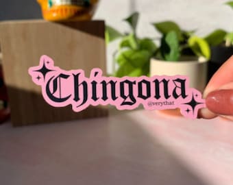 Chingona Old English Pink Sticker | Latinx | Very That | Verythat | latina owned small business | Chingona | Old English