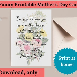 Carte de fête des mères imprimable, carte de dernière minute, fête des mères drôle, sarcastique maman Svg, je t'aime maman carte, carte grossière, cadeau drôle de maman