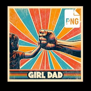 Disegno a sublimazione PNG per la festa del papà, con il pugno chiuso di una ragazza, retrò e vintage, opera d'arte stampabile per papà e figlia, regalo per la maglietta del padre.