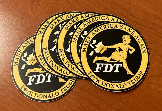 FDT Logo - Fuck Donald Trump - High Quality Vinyl Sticker