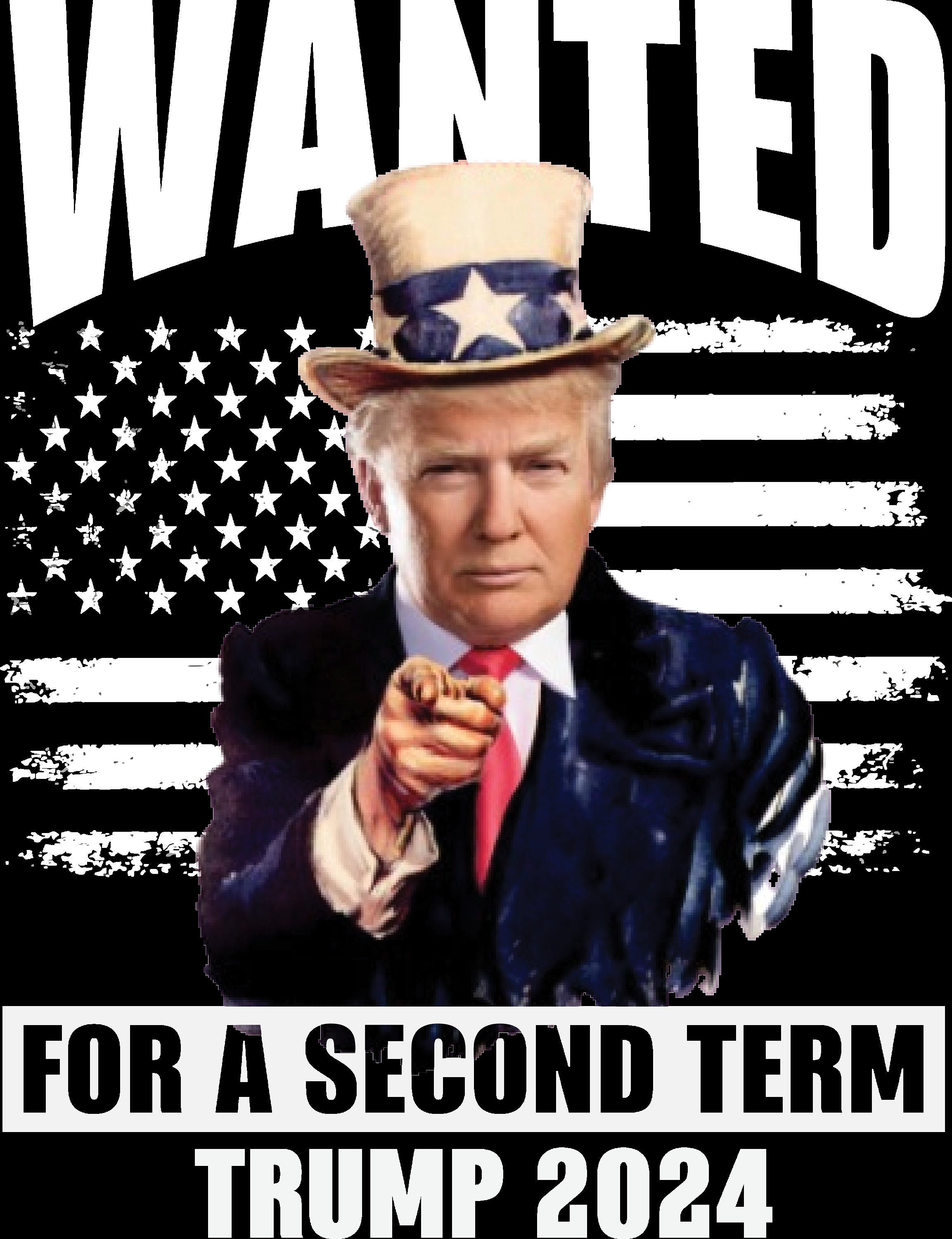 Trump PNG, Wanted Trump for President, Digital Cricut Poster Print