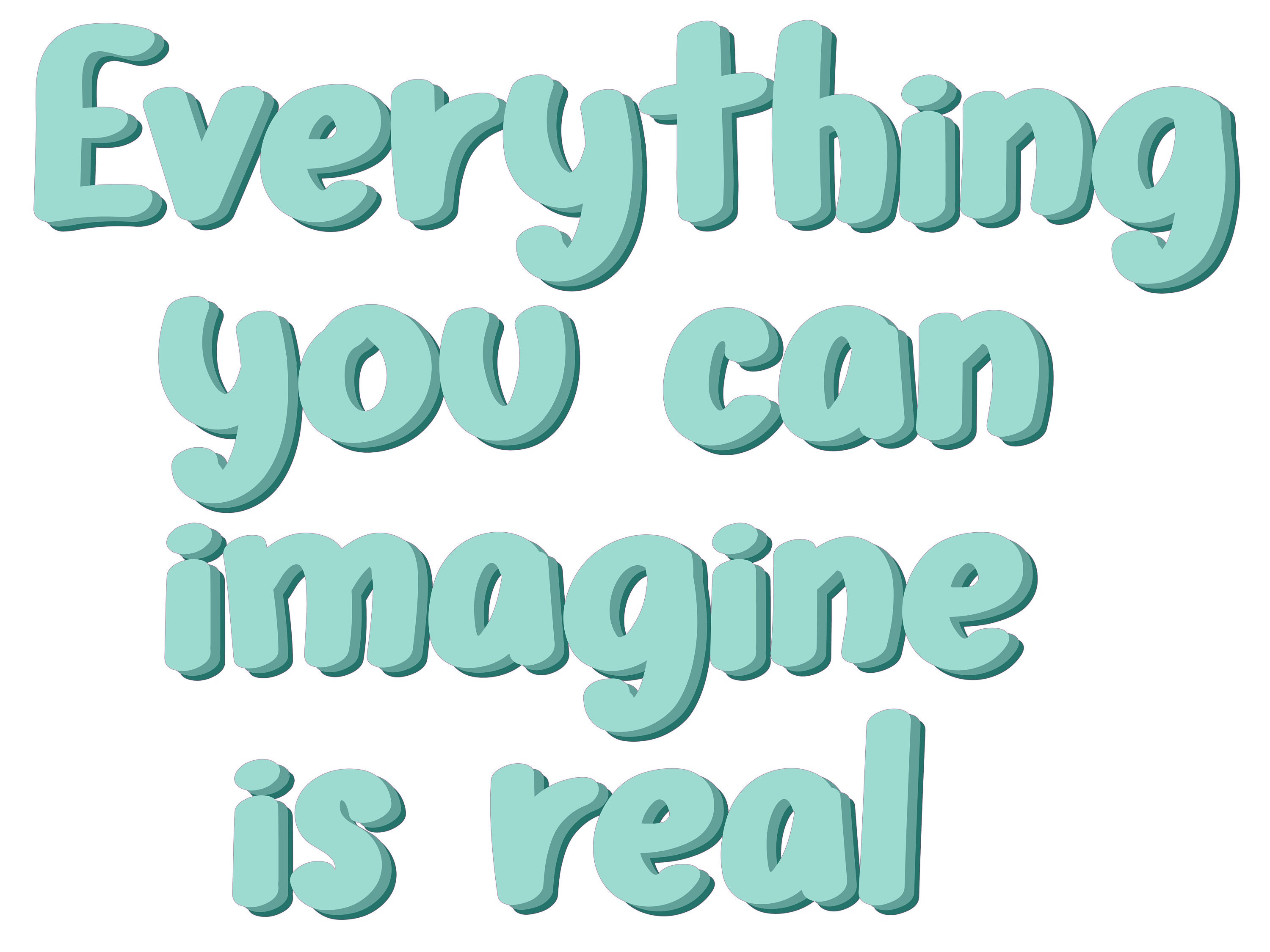 Everything you can imagine is real Pablo Picasso' Sticker