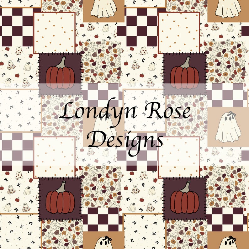 May include: A patchwork design featuring pumpkins, ghosts, and floral patterns in shades of brown, beige, and burgundy. The design includes squares with polka dots, checkered patterns, and the text "Londyn Rose Designs".