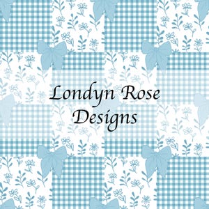 May include: A repeating pattern featuring light blue bows, floral sprigs, and gingham squares on a white background. The text "Londyn Rose Designs" is centered in the image. The design has a soft, feminine aesthetic.