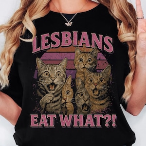 Vintage Lesbians Eat What?! Funny Offensive Cat Bootleg Shirt, Unhinged Shirt, Funny 90s Graphic Tee, Sarcastic Shirt, Silly Meme Shirt