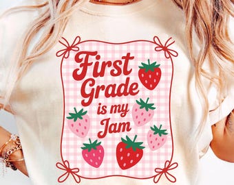 First Grade Is My Jam Teacher Shirt Comfort Colors® 1st Grade Crew First Grade Teacher Shirt First Grade Team Plus Size Teacher Shirts
