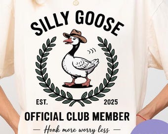 Comfort Colors Silly Goose Official Club Member Shirt, Silly Goose Tee, Funny Shirt Gift, Boho Design, Vintage Design, Birthday Gift