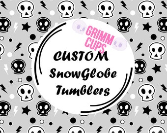 Custom SnowGlobe Tumbler