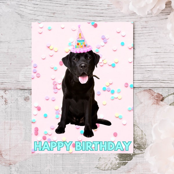 Black Labrador Birthday Card, Happy Birthday Card from Dog, Black Labrador Retriever, Dog Birthday Card, Dog Mom Birthday Card