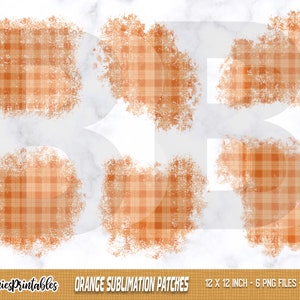 May include: Six digital sublimation patches in orange and white plaid with a distressed, faded look. Each patch is 12 inches by 12 inches.