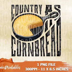 Puede incluir: Una ilustración digital de una sartén de hierro fundido con pan de maíz dentro. El texto "Country as Cornbread" está escrito en una fuente de estilo vintage.