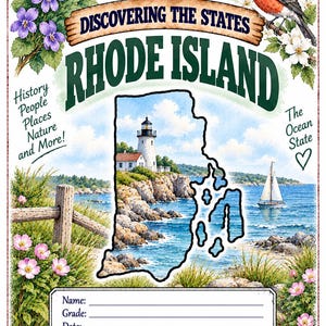 Op de afbeelding: Een rechthoekige educatieve poster met de titel Discovering the States Rhode Island. Het bevat een kaartomtrek van Rhode Island, een vuurtoren op een rotsachtige kust, een zeilboot, een vogel en bloemen. Bevat velden voor Naam, Klas en Datum.