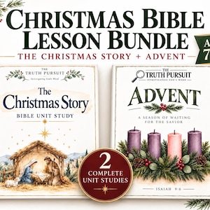 May include: A Christmas Bible lesson bundle featuring two books titled The Christmas Story and Advent. The covers display a nativity scene and an advent wreath with four candles. Text includes Ages 7-12 and 2 Complete Unit Studies.