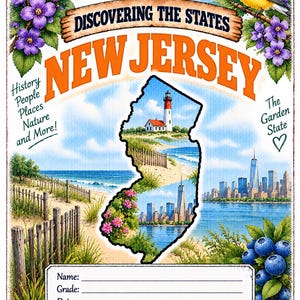 May include: A rectangular educational poster titled Discovering the States New Jersey. It features a central map of New Jersey containing a lighthouse, beach, and city skyline. The border includes purple flowers, a yellow bird, blueberries, and text fields for Name, Grade, and Date.