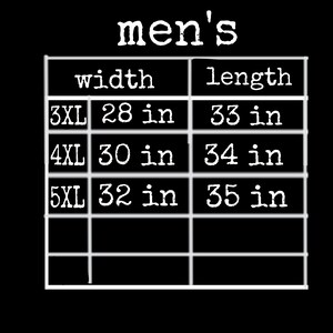 May include: A size chart for men's clothing showing width and length measurements in inches for sizes 3XL, 4XL, and 5XL.