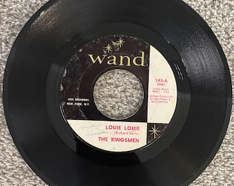Kingsmen Louie Louie 1963 Vintage 45 RPM | Original Wand Records