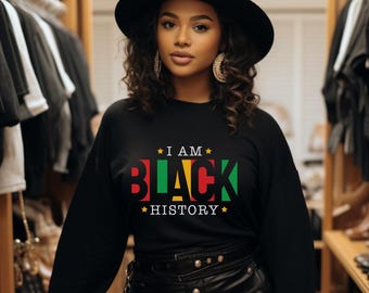 I Am Black History T-Shirt: BHM Melanin Pride