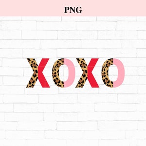 XOXO Png, Sublimation Design, Valentine Day Shirt, Png Valentine, Vday Png, Leopard Print Png, XOXO Leopard Png