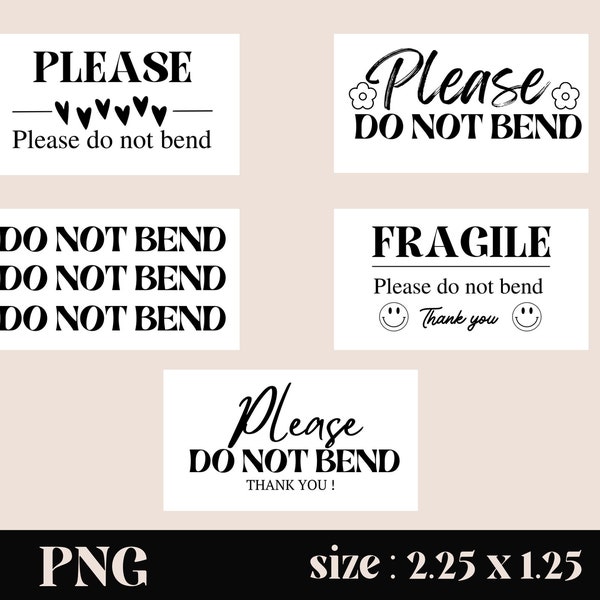 Do Not Bend Bundle Thermal Sticker PNG, Warning Label Stickers, Small Business Packaging, PNG only