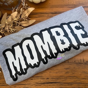 Mombie Zombie inspired shirt