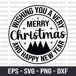 Wishing you a Merry Christmas and Happy New Year SVG, Christmas Quote svg, Funny Christmas svg, New Year svg, Winter svg, Cut files, Cricut