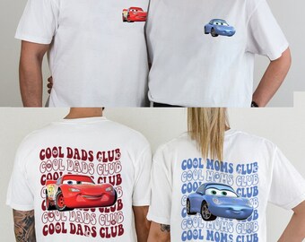 McQueen Cool Dads Club and Sally Cool Moms Club Print Shirt, Cars Mcqueen x Sally, Couple Shirt, Father's Day Mother's Day Gift 2TNIS276-279